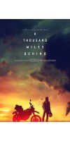 A Thousand Miles Behind (2019 - English)